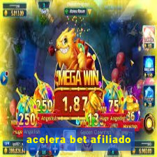 acelera bet afiliado